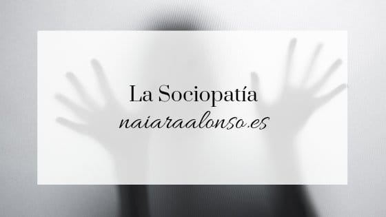 La Sociopatía