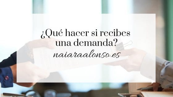 Qué hacer si recibes una demanda